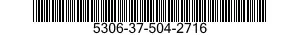 5306-37-504-2716 BOLT,MACHINE 5306375042716 375042716