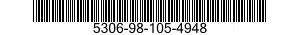 5306-98-105-4948 BOLT,MACHINE 5306981054948 981054948