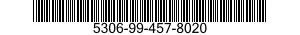 5306-99-457-8020 BOLT,MACHINE 5306994578020 994578020