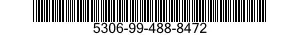 5306-99-488-8472  5306994888472 994888472
