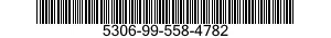 5306-99-558-4782  5306995584782 995584782