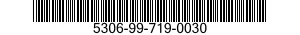 5306-99-719-0030 BOLT,MACHINE 5306997190030 997190030
