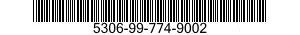 5306-99-774-9002 BOLT,MACHINE 5306997749002 997749002