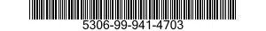 5306-99-941-4703  5306999414703 999414703