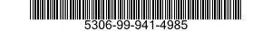 5306-99-941-4985  5306999414985 999414985