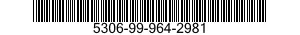 5306-99-964-2981 BOLT,MACHINE 5306999642981 999642981