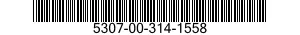 5307-00-314-1558  5307003141558 003141558