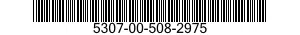 5307-00-508-2975  5307005082975 005082975