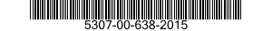 5307-00-638-2015  5307006382015 006382015