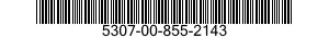 5307-00-855-2143  5307008552143 008552143