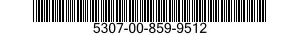 5307-00-859-9512  5307008599512 008599512