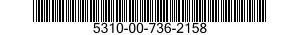 5310-00-736-2158  5310007362158 007362158