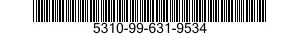5310-99-631-9534 NUT,PLAIN,ROUND 5310996319534 996319534