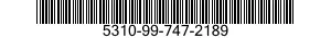 5310-99-747-2189  5310997472189 997472189