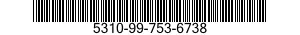 5310-99-753-6738  5310997536738 997536738
