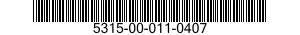 5315-00-011-0407 PIN,STRAIGHT,HEADLESS 5315000110407 000110407