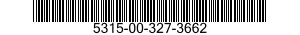 5315-00-327-3662  5315003273662 003273662