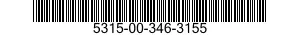 5315-00-346-3155  5315003463155 003463155
