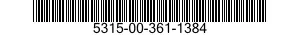 5315-00-361-1384  5315003611384 003611384