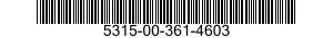5315-00-361-4603  5315003614603 003614603
