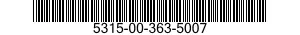 5315-00-363-5007  5315003635007 003635007