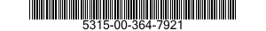 5315-00-364-7921  5315003647921 003647921