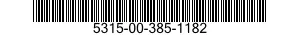 5315-00-385-1182  5315003851182 003851182
