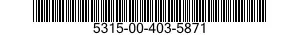 5315-00-403-5871  5315004035871 004035871