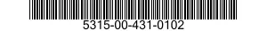 5315-00-431-0102  5315004310102 004310102