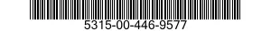5315-00-446-9577  5315004469577 004469577
