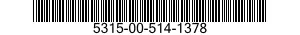 5315-00-514-1378  5315005141378 005141378