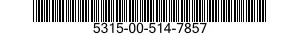5315-00-514-7857  5315005147857 005147857