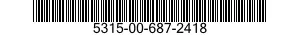 5315-00-687-2418  5315006872418 006872418