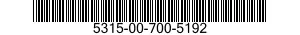 5315-00-700-5192  5315007005192 007005192