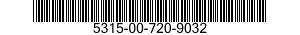 5315-00-720-9032  5315007209032 007209032