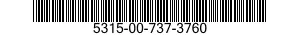 5315-00-737-3760 PIN,STRAIGHT,HEADED 5315007373760 007373760