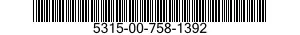 5315-00-758-1392  5315007581392 007581392