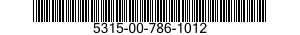 5315-00-786-1012  5315007861012 007861012