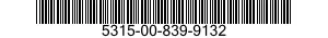 5315-00-839-9132  5315008399132 008399132