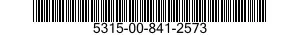 5315-00-841-2573  5315008412573 008412573