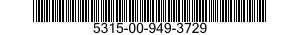 5315-00-949-3729  5315009493729 009493729