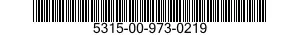 5315-00-973-0219  5315009730219 009730219
