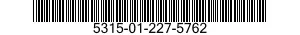5315-01-227-5762 PIN,SHOULDER,HEADLESS 5315012275762 012275762