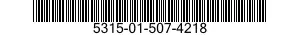 5315-01-507-4218 PIN,GROOVED,HEADED 5315015074218 015074218