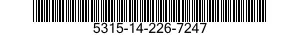 5315-14-226-7247  5315142267247 142267247