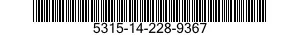 5315-14-228-9367  5315142289367 142289367