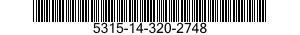 5315-14-320-2748  5315143202748 143202748