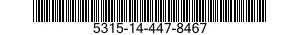 5315-14-447-8467 PIN,SHOULDER,HEADED 5315144478467 144478467