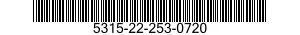 5315-22-253-0720  5315222530720 222530720