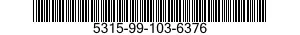 5315-99-103-6376  5315991036376 991036376